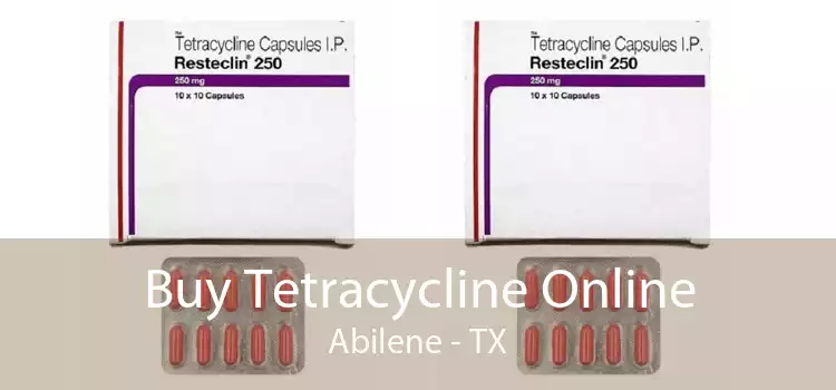 Buy Tetracycline Online Abilene - TX