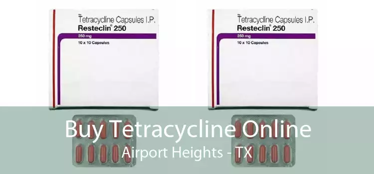 Buy Tetracycline Online Airport Heights - TX