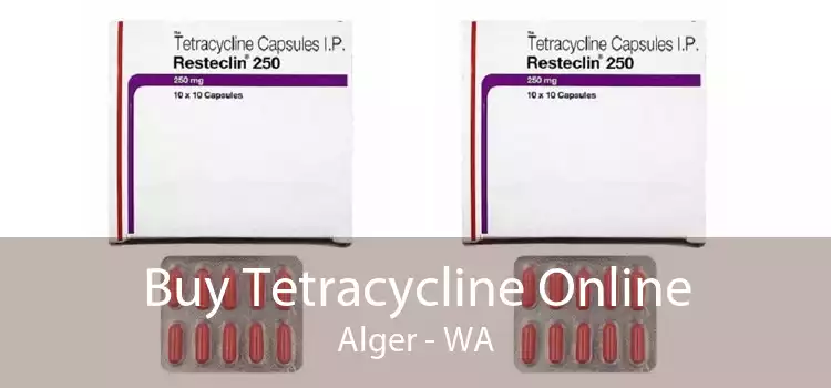 Buy Tetracycline Online Alger - WA