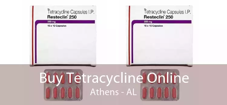 Buy Tetracycline Online Athens - AL
