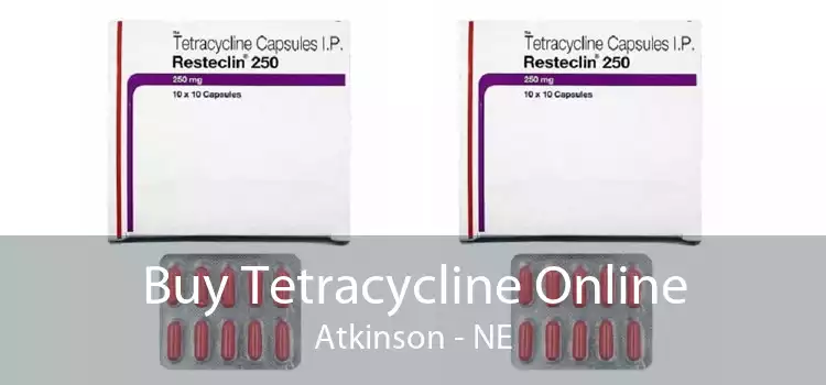 Buy Tetracycline Online Atkinson - NE