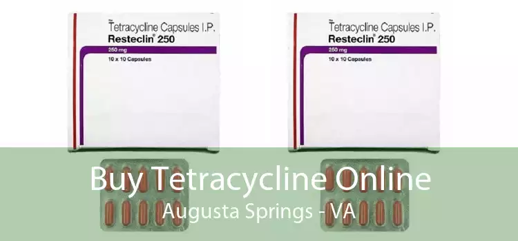 Buy Tetracycline Online Augusta Springs - VA