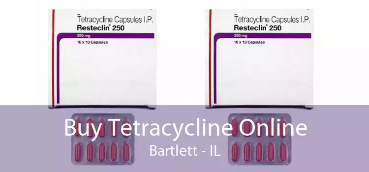 Buy Tetracycline Online Bartlett - IL