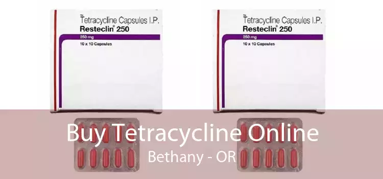 Buy Tetracycline Online Bethany - OR