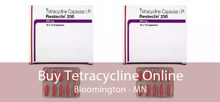 Buy Tetracycline Online Bloomington - MN