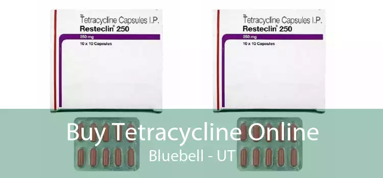 Buy Tetracycline Online Bluebell - UT