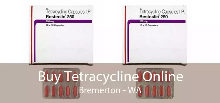 Buy Tetracycline Online Bremerton - WA
