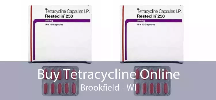 Buy Tetracycline Online Brookfield - WI