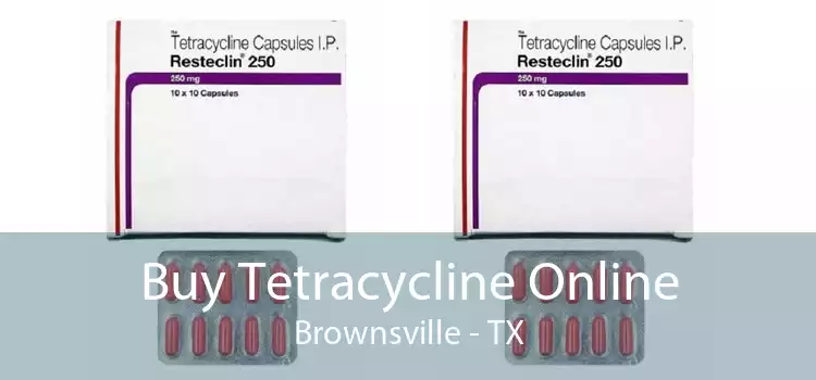 Buy Tetracycline Online Brownsville - TX