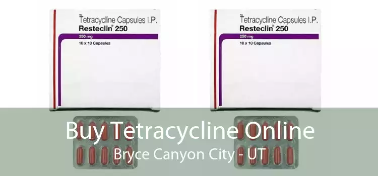 Buy Tetracycline Online Bryce Canyon City - UT