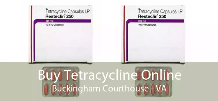 Buy Tetracycline Online Buckingham Courthouse - VA