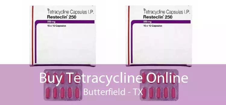 Buy Tetracycline Online Butterfield - TX