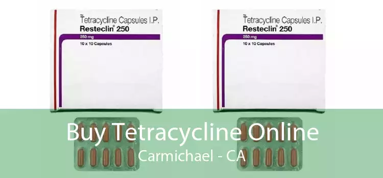 Buy Tetracycline Online Carmichael - CA