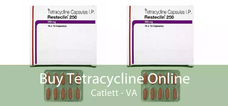 Buy Tetracycline Online Catlett - VA