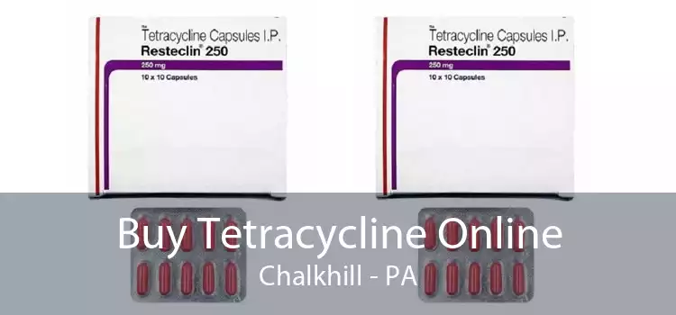 Buy Tetracycline Online Chalkhill - PA
