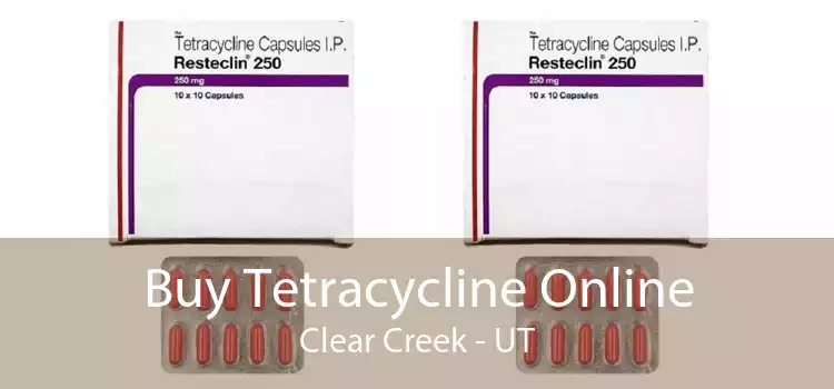 Buy Tetracycline Online Clear Creek - UT