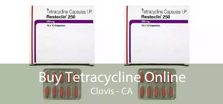 Buy Tetracycline Online Clovis - CA