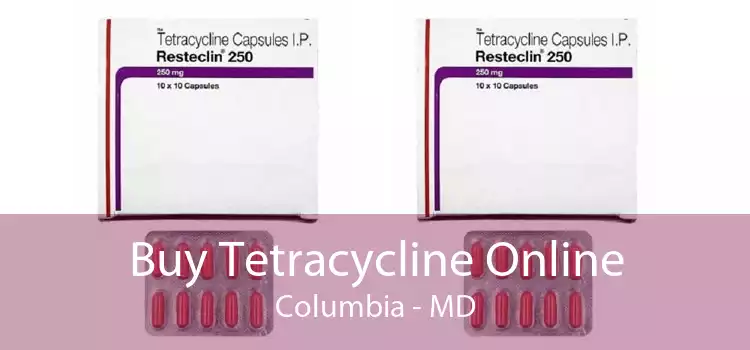 Buy Tetracycline Online Columbia - MD