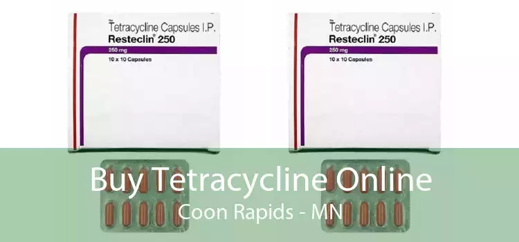 Buy Tetracycline Online Coon Rapids - MN