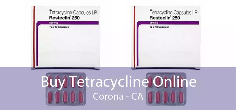 Buy Tetracycline Online Corona - CA