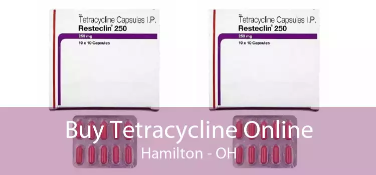 Buy Tetracycline Online Hamilton - OH