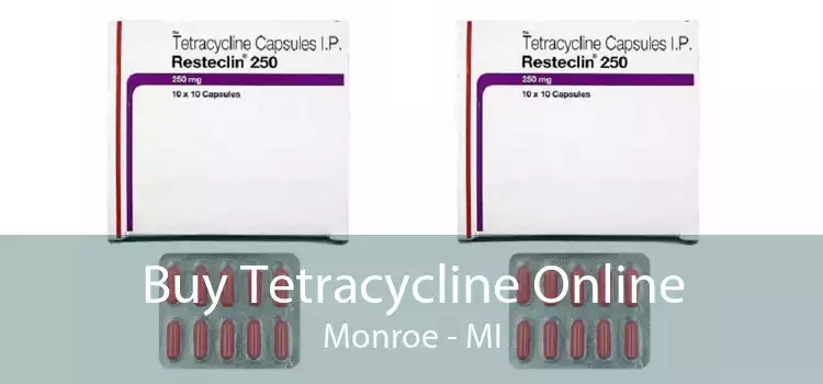 Buy Tetracycline Online Monroe - MI