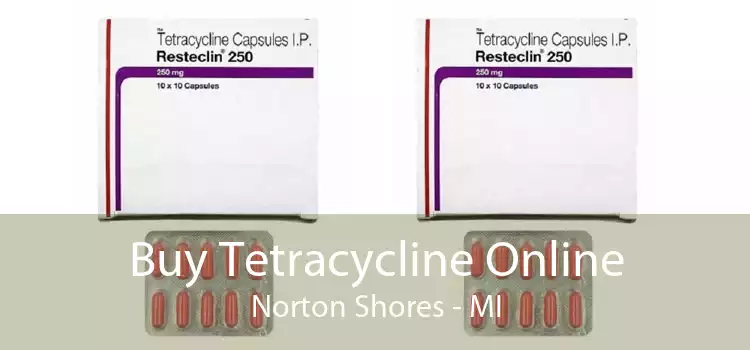 Buy Tetracycline Online Norton Shores - MI